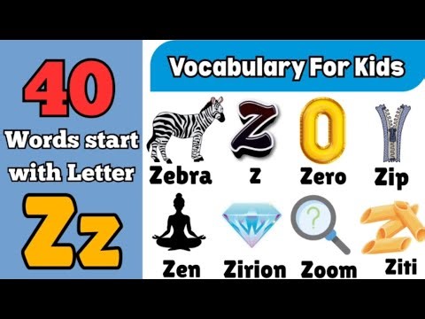 Letter Zz Words for kids/Words starting with Z / letter Z words/ Z for Words/Alphabet Z