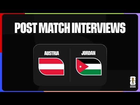Post-Match Interviews: Austria 3-1 Jordan