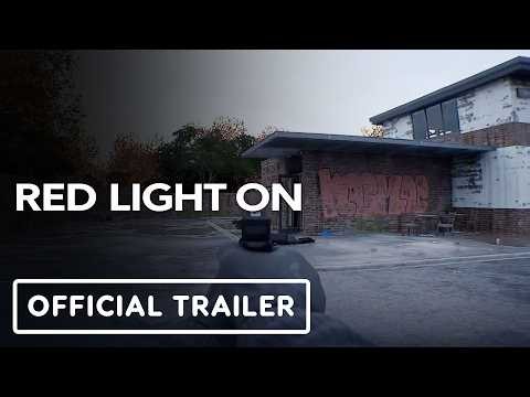 Red Light On - Official Gameplay Trailer 2