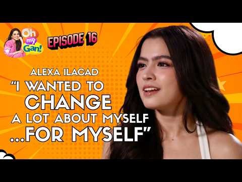 EP 16 Alexa Ilacad on life-changing decision she made at 25 | Oh My Gan! | ABS-CBN News