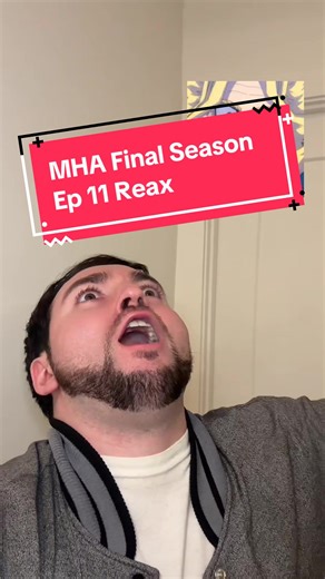My Hero Academia - Final Season Ep 11 Reax #fyp #otaku #weeb #mha #bnha