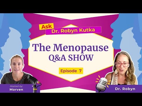 Menopause Weight Gain, Hormone Balance & HRT Answers | The Menopause Q&A Show | Ask Dr. Robyn | Ep 7