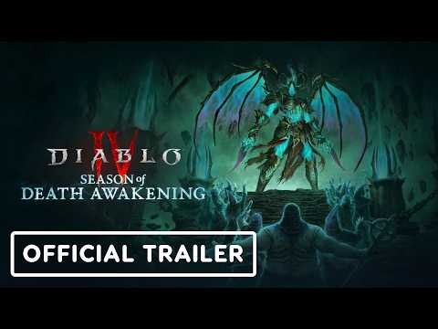 Diablo 4: Season of Death Awakening- Official Gameplay Trailer