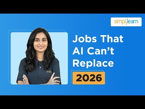 Jobs That AI Can’t Replace | Jobs AI Will Never Replace | Best Jobs Of Future 2026 | Simplilearn