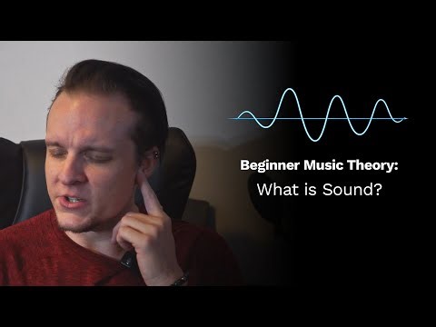 What Is Sound? | Absolute Beginner Music Theory