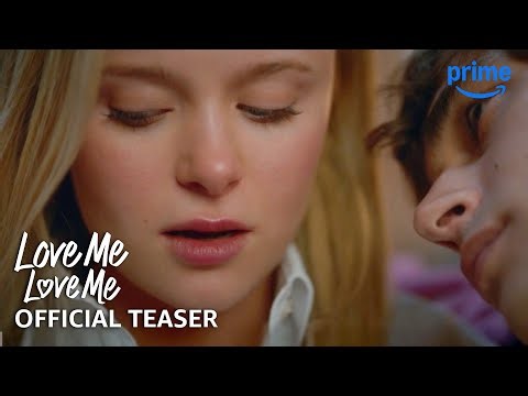 Love Me, Love Me - Official Teaser | Prime Video