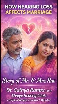 Story Of Mr and Mr Rao Connecting Beyond Hearing Loss # Signia Phonak Resound Hearing Aids