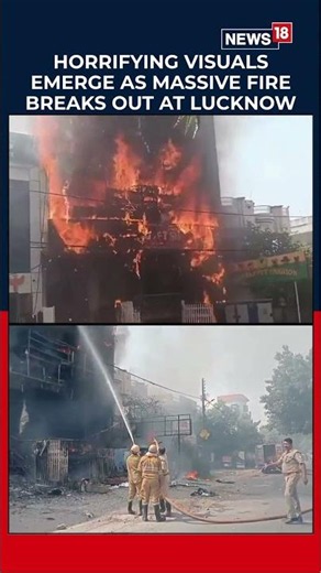 Horrifying Visuals: Massive Fire Breaks Out at Lucknow Coaching Centre | Breaking News | N18S