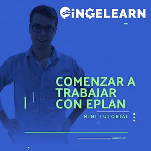 Comienza a trabajar con EPLAN Electric p8 y Pro Panel con este tutorial