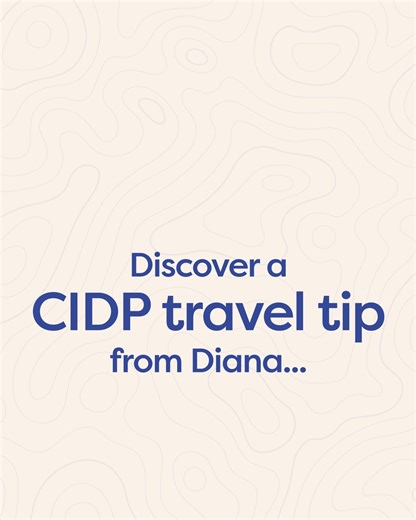Want to explore? See helpful travel tips and stories from people who live with CIDP. ​ CIDP=chronic inflammatory demyelinating polyneuropathy.​ ​ ©2025 argenx. All rights reserved. | Shining Through CIDP