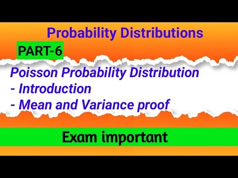 Part 6 Poisson Probability Distribution | Introduction | Mean and Variance proof
