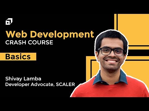 Web Development Full Course | Module 1 - Basics | Web Dev Complete Roadmap | Git | VScode | ‪@SCALER‬