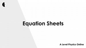 Equations | A Level Physics