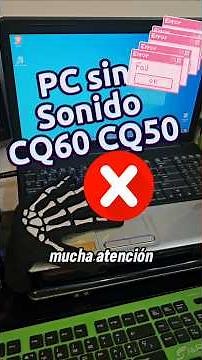 Mi PC Compaq prensario o HP CQ60 - CQ50 con Windows 10 Windows 11 no sale el sonido
