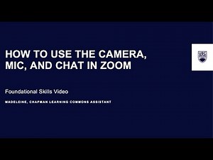 How to use the camera, mic, and chat in zoom | Foundational Skills Video