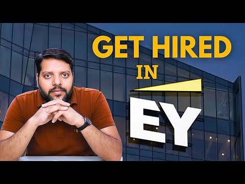 How to Get a Job at EY in 2025 💼 | Step-by-Step Hiring Process Explained