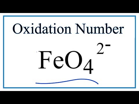 How to find the Oxidation Number for Fe in the FeO4 2- ion.