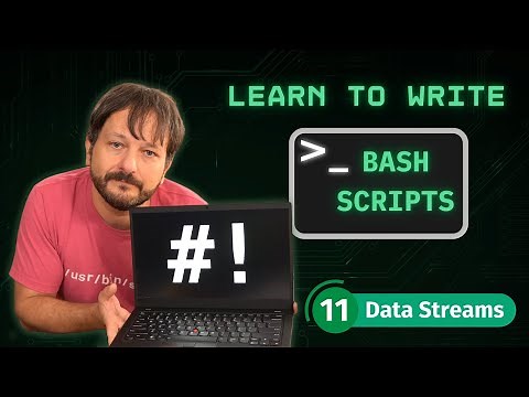Bash Scripting for Beginners: Complete Guide to Getting Started - Data Streams (Part 11)