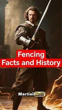 Fencing Facts and History