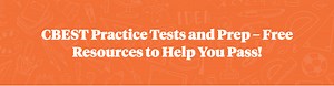 Free CBEST Practice Test | 240 Tutoring™