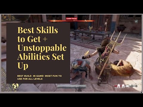 Assassin's Creed Odyssey Best Abilities Set Up + Best Skills to Get + Best Build in the GAME !
