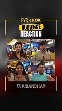 Dhurandhar is delivering big | Audience Reactions | Now Screening at PVR INOX