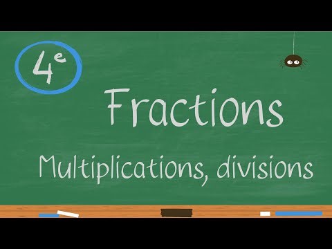 4ème - Multiplication et division de fractions
