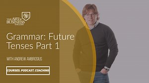 Grammar: Present Continuous, Future Simple vs. Be going to - The Art of Business English