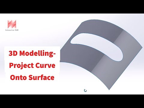 Solidworks 3D Modelling How To- Project A Curve Onto A Surface