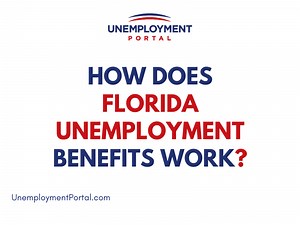 Florida Unemployment Benefits Guide - Unemployment Portal