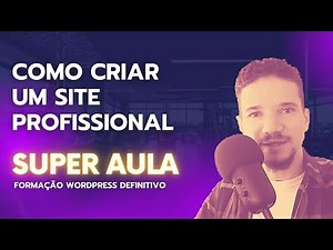 Curso WordPress Grátis 2023: Como Criar um Site