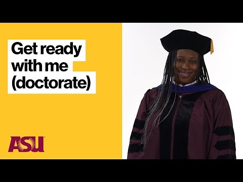 ASU Grad: How to Wear Your Doctorate Cap and Gown