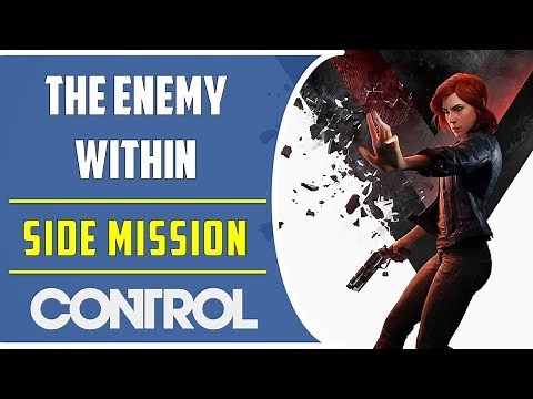 The Enemy Within | Side Mission | Control Game