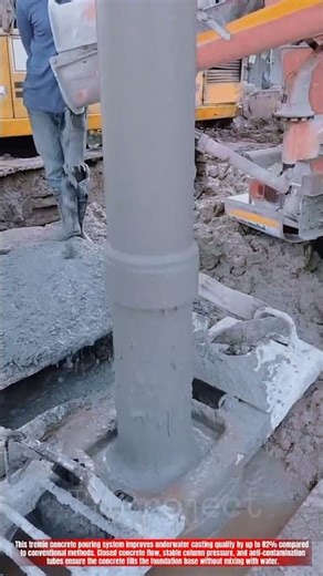 Innovative Tremie Concrete Pouring System Technology: Best Underwater Filling Action