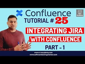 Confluence Tutorial #25 - Confluence and Jira Integration - Part 1