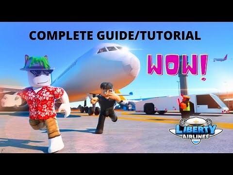 Liberty Airport (Roblox) Complete Guide/Tutorial