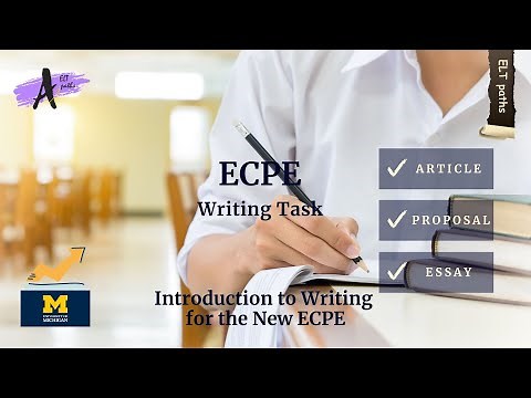 ECPE Writing Task: How to write an Article, a Proposal & an Essay in the most efficient way!