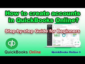 How to Create Accounts in QuickBooks Online: Step-by-Step Guide for Beginners 2023-QBO tutorial 3