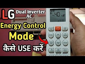 LG Dual Inverter AC | Energy Control Mode | How To Use Energy Control Mode on AC ?