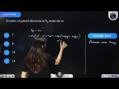 Number of paired electrons in O2 molecule is:....