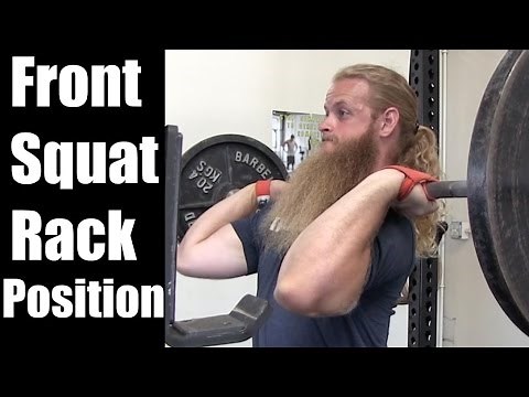 How To Front Squat : The Rack Position