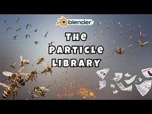 The Particle Library | Dynamic and Realistic Particle Simulations and Animations for Blender