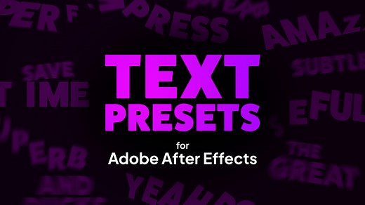 Text Presets for After Effects