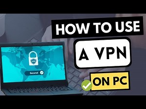 HOW TO USE A VPN ON PC 🖥️ Learn how to use a VPN on Windows ✅ TUTORIAL