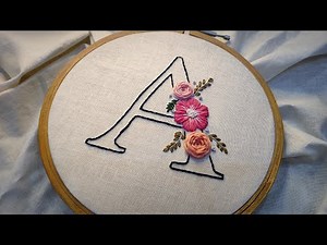 letter embroidery tutorial #9 || How to embroider letter || Embroidery for beginners - Let's Explore