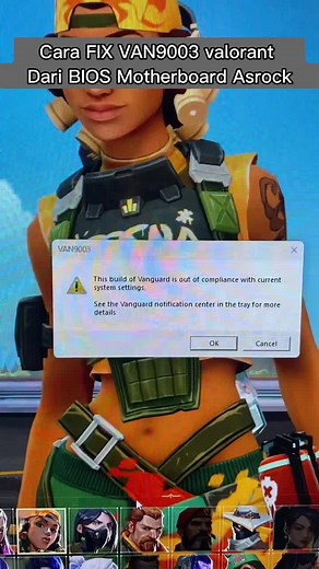 How To Fix VAN9003 Error on ASROCK Motherboard - Valorant Guide