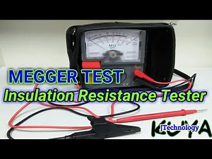 MEGGER TEST: Insulation Resistance Tester
