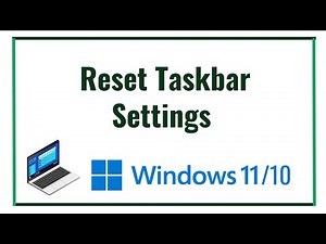 Reset Taskbar Settings in Windows 11