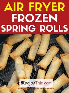 Air Fryer Frozen Spring Rolls | Recipe This