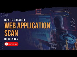 How to create a Web Application scan in OpenVAS